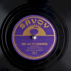 They Say It’s Wonderful / Cynthia’s In Love