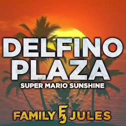 Delfino Plaza (From "Super Mario Sunshine")