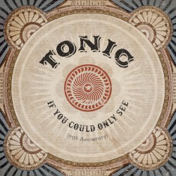 If You Could Only See (25th Anniversary)