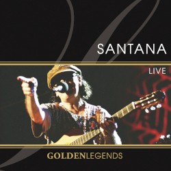 Golden Legends: Santana Live