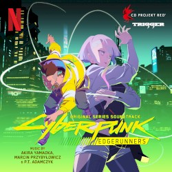 Cyberpunk: Edgerunners (Original Series Soundtrack)