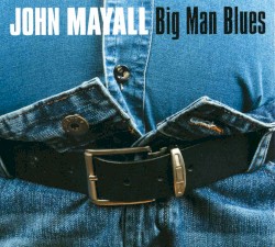 Big Man Blues