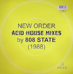 Acid House Mixes By 808 State