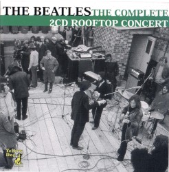 The Complete 2 CD Rooftop Concert