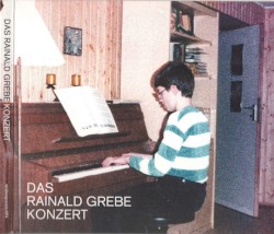 Das Rainald Grebe Konzert