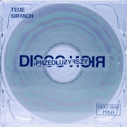 Disco Noir: Przedłużyfszy