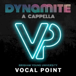 Dynamite (A Cappella)
