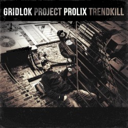 Project Trendkill