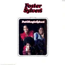 Foster Sylvers featuring Pat & Angie Sylvers
