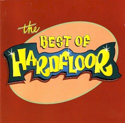 The Best of Hardfloor