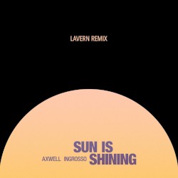 Sun Is Shining (Lavern Remix)