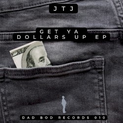 Get Ya Dollars Up