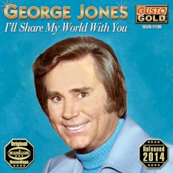 I’ll Share My World With You