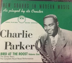 Bird at the Roost - Volume One