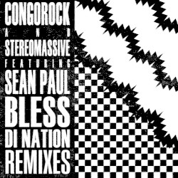 Bless di Nation (remixes)