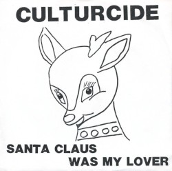 Santa Claus Was My Lover / Depressed Christmas