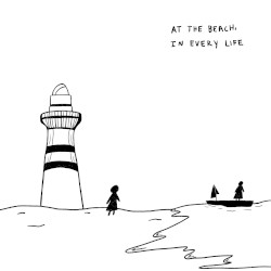 At the Beach, in Every Life