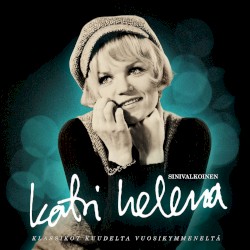 Sinivalkoinen: Klassikot kuudelta vuosikymmeneltä