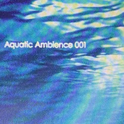 Aquatic Ambience 001
