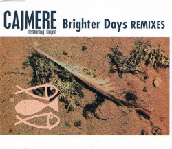 Brighter Days (Remixes)