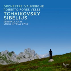 Tchaikovsky: Serenade, op. 48 / Sibelius: Voces intimae, op. 56