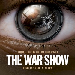 The War Show: Original Motion Picture Soundtrack