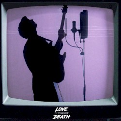 Love in Times of Death (single edit)