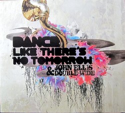 Dance Like There's No Tomorrow