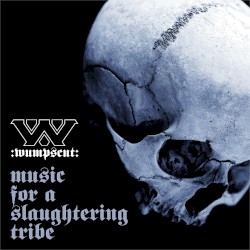 Music for a Slaughtering Tribe