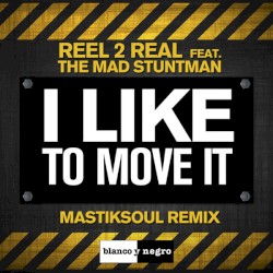 I Like To Move It (Mastiksoul Remix)