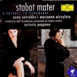 Stabat Mater: A Tribute to Pergolesi