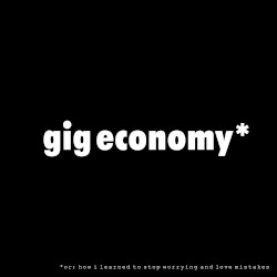 Gig Economy