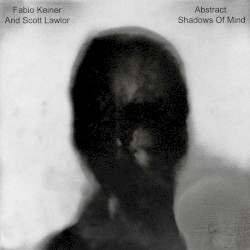 Abstract Shadows of Mind