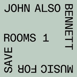 Music for Save Rooms 1