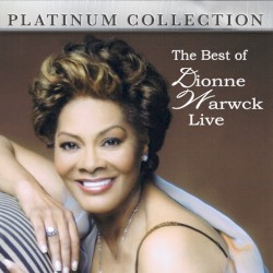 The Best of Dionne Warwick Live