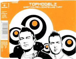 When You're Looking Like That