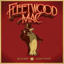 50 Years – Don’t Stop