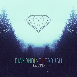 Diamond in the Rough