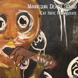 Eat Hate Regurgitate