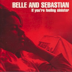 If You’re Feeling Sinister