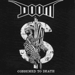 Consumed To Death
