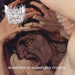 Murmurios de sempiterna vesania