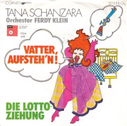 Vatter, aufsteh'n / Die Lottoziehung