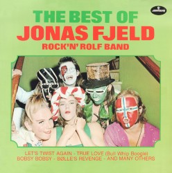 The Best of Jonas Fjeld Rock'n' Rolf Band