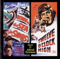 Down To The Sea In Ships / Twelve O’Clock High