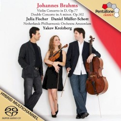 Violin Concerto in D, Op. 77 / Double Concerto for Violin and Cello in A minor, Op. 102