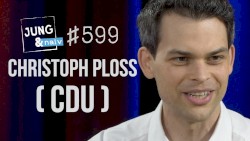 Jung & Naiv #599, „Christoph Ploß (CDU)“