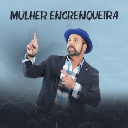 Mulher Encrenqueira