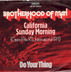 California Sunday Morning / Do Your Thing