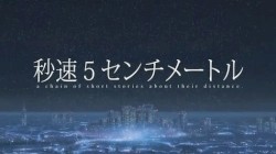 Byousoku 5 Centimeter